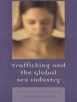 cover image of Trafficking & the Global Sex Industry